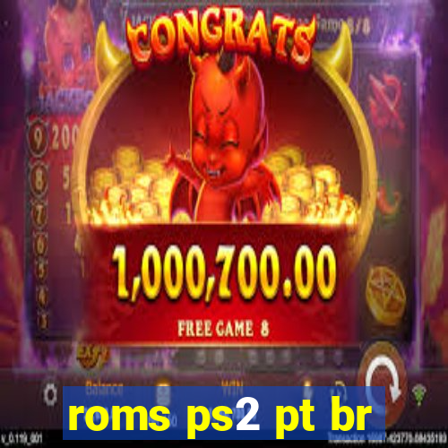 roms ps2 pt br